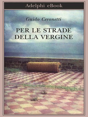 cover image of Per le strade della Vergine